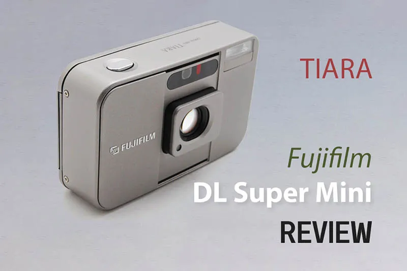 Fujifilm DL Super Mini Review